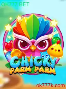 Explorando o Fascinante Mundo do Jogo ChickyParmParm com OK777 BET