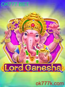 Explorando o Universo do Jogo LordGanesha com OK777 BET