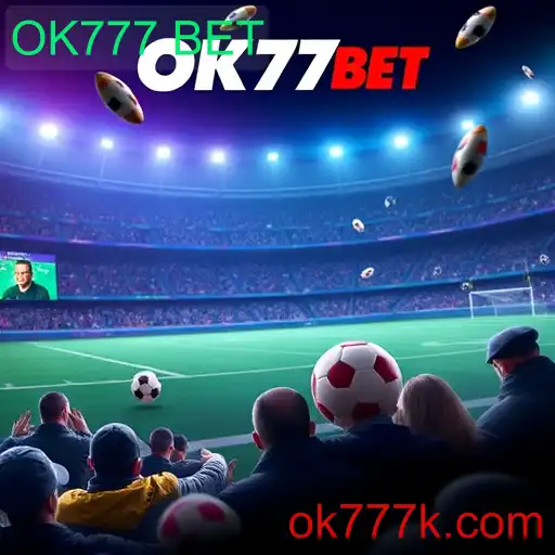 Promoções Inovadoras para Impulsionar Suas Chances no OK777 BET