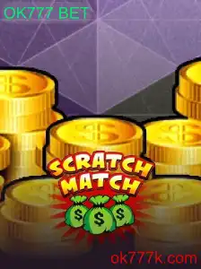 Descubra o Novo Jogo de Estratégia ScratchMatch com OK777 BET