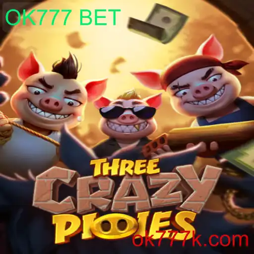 Explorando o Universo do Jogo ThreeCrazyPiggies com a Palavra-chave OK777 BET